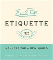 Emily Post's Etiquette