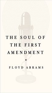 The Soul of the First Amendment