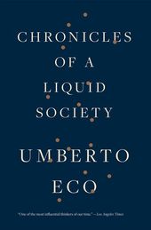 Chronicles of a Liquid Society