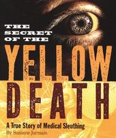 The Secret of the Yellow Death