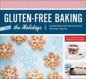 Gluten-Free Baking for the Holidays