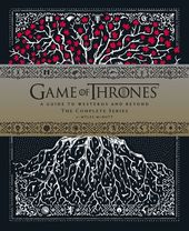 Game of Thrones: A Guide to Westeros and Beyond