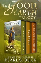 The Good Earth Trilogy