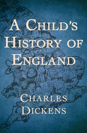 A Child's History of England