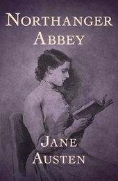 Northanger Abbey
