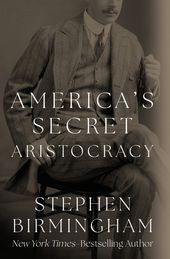 America's Secret Aristocracy