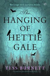 The Hanging of Hettie Gale