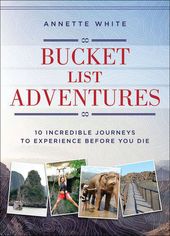 Bucket List Adventures