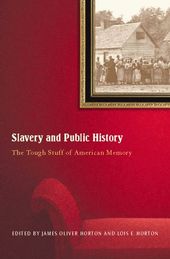 Slavery and Public History