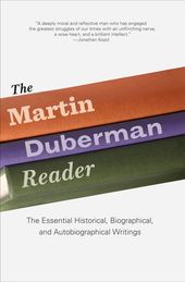 The Martin Duberman Reader