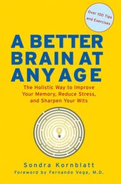A Better Brain at Any Age