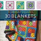 10 Granny Squares, 30 Blankets
