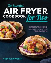 The Essential Air Fryer Cookbook for Two 