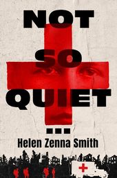 Not So Quiet . . .