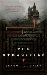 Buy The Atrocities at Amazon