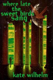Buy Where Late the Sweet Birds Sang at Amazon