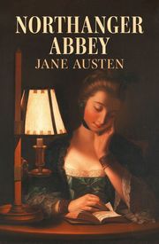 Buy Northanger Abbey at Amazon