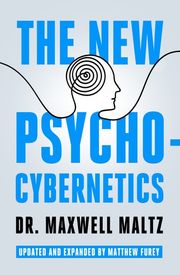 Buy The New Psycho-Cybernetics at Amazon