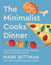 The Minimalist Cooks Dinner Buy The Minimalist Cooks Dinner at Amazon