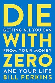 Buy Die with Zero at Amazon