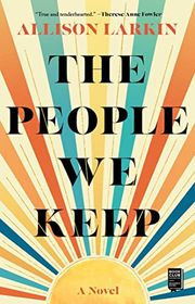 The People We Keep Buy The People We Keep at Amazon