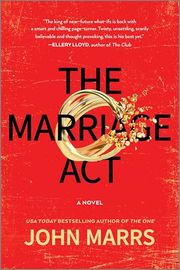 The Marriage Act: A Dystopian Thriller of Love and Betrayal Under the Oppressive Sanctity of Marriage Act (Dark Future Book 2) Buy The Marriage Act: A Dystopian Thriller of Love and Betrayal Under the Oppressive Sanctity of Marriage Act (Dark Future Book 2) at Amazon