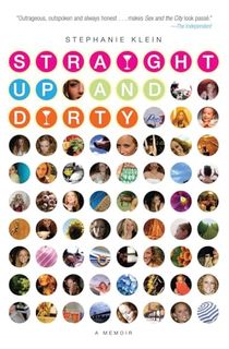 Straight-Up-and-Dirty Straight Up and Dirty