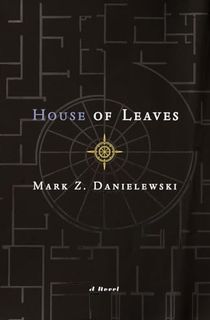 House of Leaves