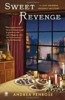 Sweet Revenge: A Lady Arianna Regency Mystery