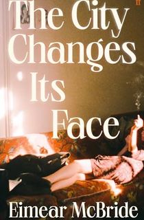 The-City-Changes-Its-Face The City Changes Its Face