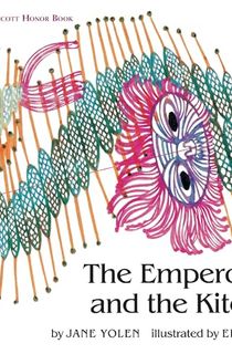 The-Emperor-and-the-Kite-(Paperstar-Book) The Emperor and the Kite (Paperstar Book)