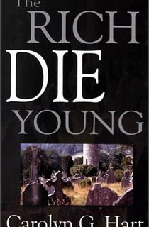 The Rich Die Young