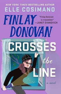 Finlay-Donovan-Crosses-the-Line Finlay Donovan Crosses the Line