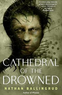 Cathedral of the Drowned (The Lunar Gothic Trilogy, 2)