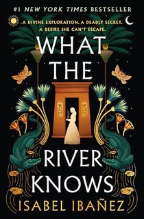 What the River Knows