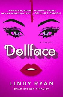 Dollface: A Novel