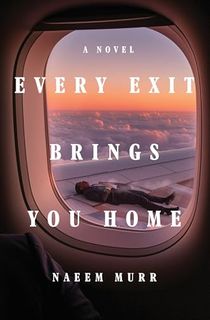 Every Exit Brings You Home