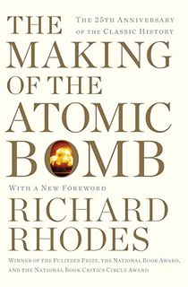 The-Making-of-the-Atomic-Bomb The Making of the Atomic Bomb
