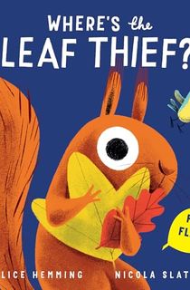 Where's-the-Leaf-Thief? Where's the Leaf Thief?