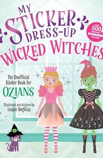 My-Sticker-Dress-Up:-Wicked-Witches My Sticker Dress-Up: Wicked Witches