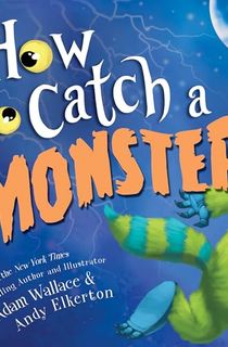 How-to-Catch-a-Monster How to Catch a Monster