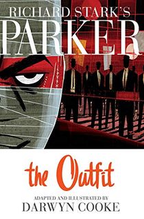 Richard Stark's Parker, Vol. 2: The Outfit