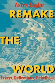 Remake the World