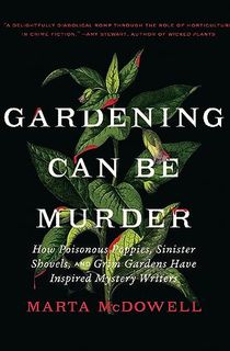 Gardening Can Be Murder