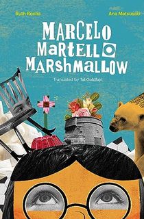 Marcelo, Martello, Marshmallow