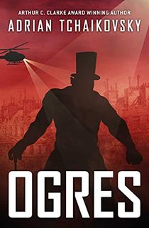 Ogres (Terrible Worlds: Revolutions)