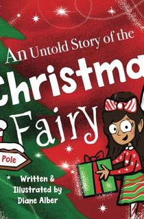 An-Untold-Story-of-the-Christmas-Fairy An Untold Story of the Christmas Fairy
