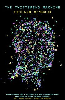 The Twittering Machine