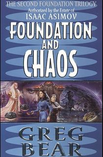 Foundation and Chaos