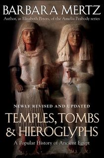 Temples, Tombs, & Hieroglyphs